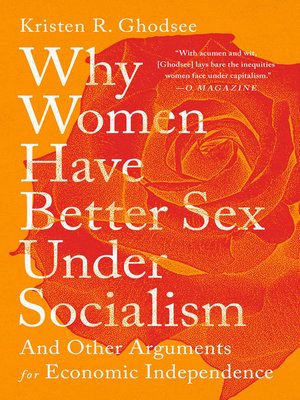 Why Women Have Better Sex Under Socialism - ebook